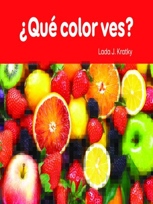 cover image of ¿Qué color ves? (What Colors Do You See?)